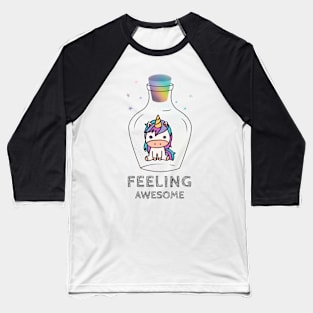 Unicorn - Feeling Awesome Baseball T-Shirt